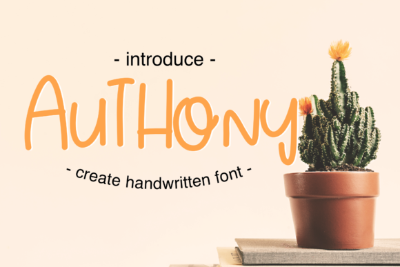 Authony: A Quirky Handwritten Font for Joyful Branding