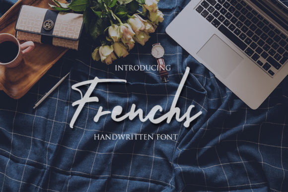Frenchs: A Timeless Handwritten Font for Your Brand