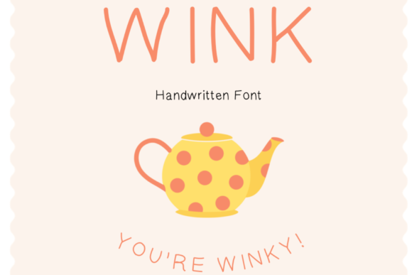 Wink: A Modern Handwritten Font for Web Design